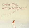 Chantal Archambault: Les Elans - {VINYL LP}