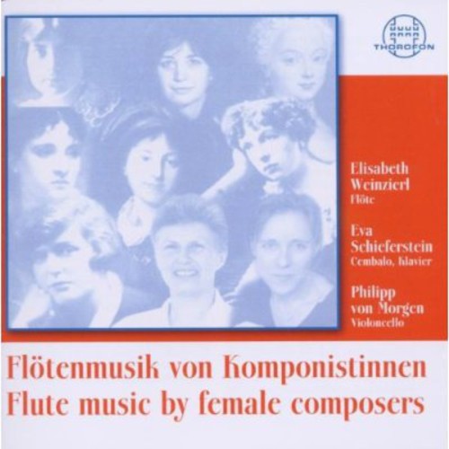 Preuben / Weinzierl / Schiferstein / Morgen: Flute Music of Female Composers - COMPACT DISCS