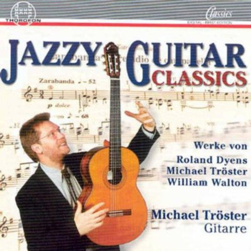 Michael Tröster: Jazzy Guitar Classics - COMPACT DISCS