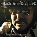 Master of Disguise: Back with a Vengeance - COMPACT DISCS