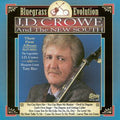 J.D. Crowe & New South: Bluegrass Evolution - COMPACT DISCS