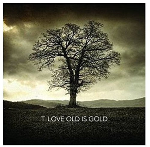 T.Love: Old Is Gold - {VINYL LP}