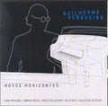 Guilherme Vergueiro: Novos Horizontes - COMPACT DISCS