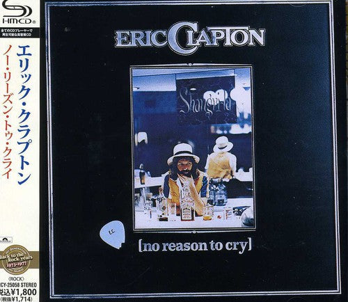 Eric Clapton: No Reason to Cry - COMPACT DISCS