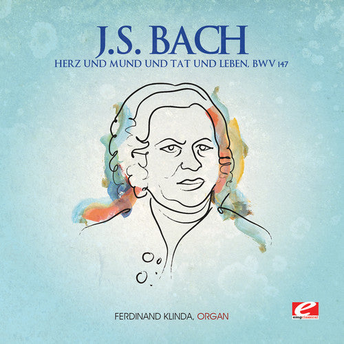 J.S. Bach: Herz Und Mund Und Tat Und Leben - COMPACT DISCS
