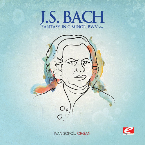 J.S. Bach: Fantasy in C minor BWV 562 - COMPACT DISCS