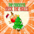 The Crickets: Deck the Halls - COMPACT DISCS