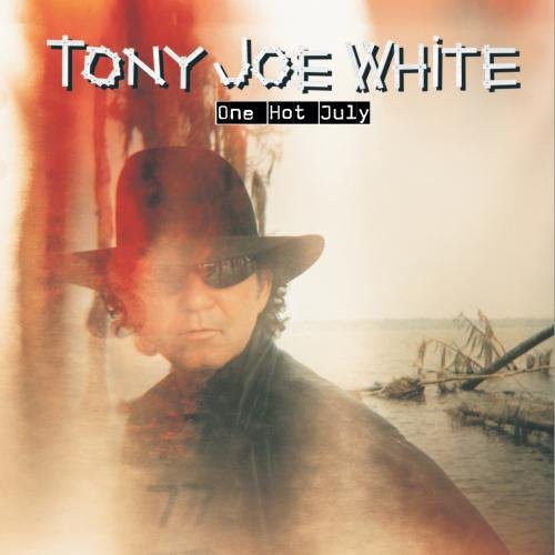 Tony Joe White: One Hot July - COMPACT DISCS