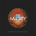 Majority Says: Between Love & Simple Friends - {VINYL LP}