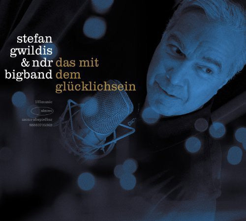 Stefan Gwildis & Ndr Big Band: Das Mit Dem Gluecklichsein - {VINYL LP}