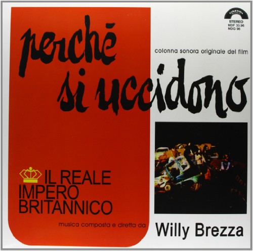 Reale Impero Britannico: Perche Si Uccidono - {VINYL LP}