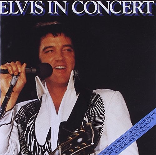 Elvis Presley: Elvis in Concert - COMPACT DISCS
