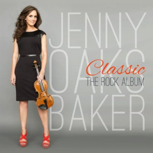Jenny Oaks Baker: Classic: Rock Album - COMPACT DISCS