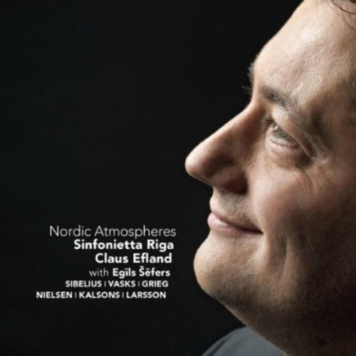 Riga / Sefers / Efland: Nordic Atmospheres - COMPACT DISCS