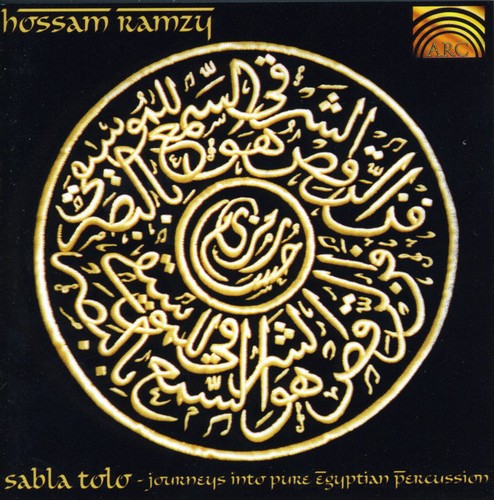 Hossam Ramzy: Sabla Tolo: Journeys Into Pure Egyptian Percusion - COMPACT DISCS