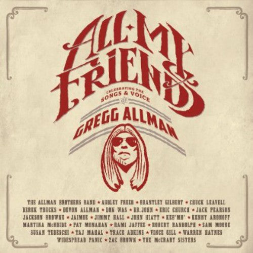 Gregg Allman: All My Friends: Celebrating the Songs & Voice of - COMPACT DISCS