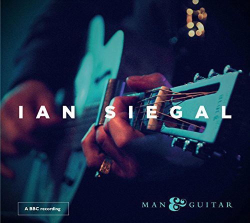 Ian Siegal: Man & Guitar - COMPACT DISCS