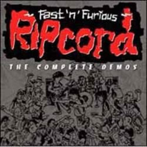 Ripcord: Fastnfurious the Complete Demos - COMPACT DISCS