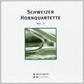 Various Artists: Various Artist : Schweizer Hornquartette 2 - COMPACT DISCS