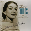 Maria Callas: Incomparable - {VINYL LP}