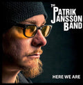 Patrik Jansson Band: Here We Are - COMPACT DISCS