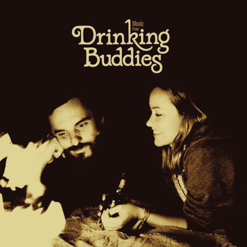 Various: Drinking Buddies (Music From the Motion Picture) - {VINYL LP}