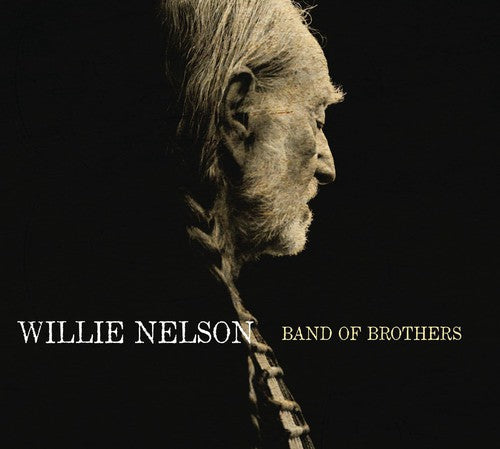 Willie Nelson: Band of Brothers - {VINYL LP}
