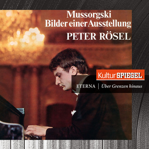 Mussorgski: Spiegel-Ed.25 Rosel - COMPACT DISCS