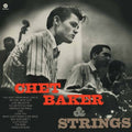 Chet Baker: Chet Baker & Strings - {VINYL LP}