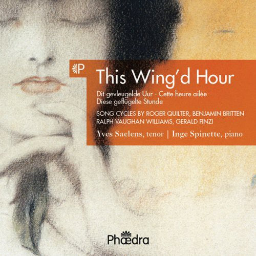 Lieder: This Wing'd Hour: English Song Cycles - COMPACT DISCS