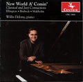Willis Delony: New World A'comin: Classical & Jazz Connection / Various - COMPACT DISCS