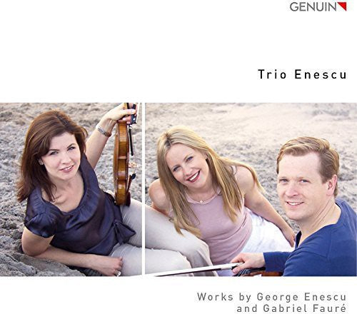 Enescu / Faure: Works By George Enescu & Gabriel Faure - COMPACT DISCS