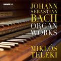 J.S. Bach: Organ Works - COMPACT DISCS
