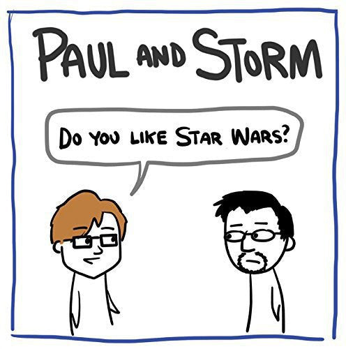 Paul & Storm: Do You Like Star Wars - COMPACT DISCS
