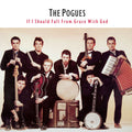 The Pogues: If I Should Fall From Grace With God - {VINYL LP}