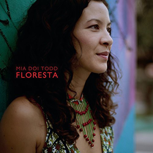 Mia Doi Todd: Floresta - {VINYL LP}