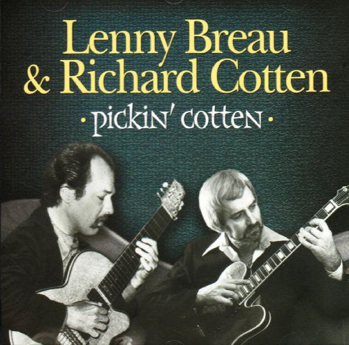 Lenny Breau: Pickin Cotton - COMPACT DISCS