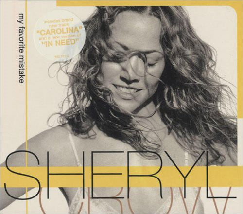Sheryl Crow: My Favorite Mistake PT 2 - COMPACT DISCS