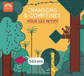 Chansons & Comptines: Pour Les Petits 3-5 Ans - COMPACT DISCS