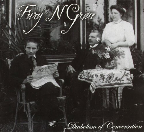 Fury'N'Grace: Diabolism of Conversation - COMPACT DISCS