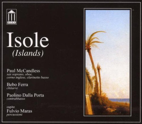 Paul McCandless: Isole - COMPACT DISCS