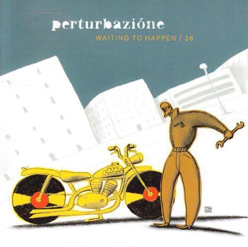 Perturbazi ne: Waiting to Happen - COMPACT DISCS