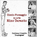 Nino Taranto: Ciccio Formaggio - COMPACT DISCS