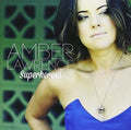 Amber Lawrence: Superheroes - COMPACT DISCS