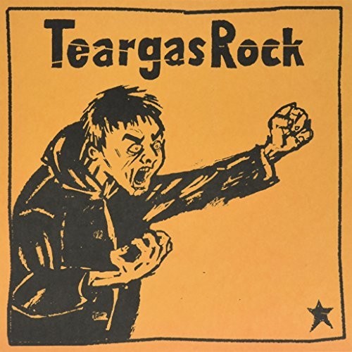 Teargas Rock: Teargas Rock - {VINYL LP}