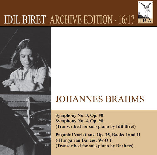 Brahms / Idil Biret: Idil Biret Archive Edition 16 & 17-Johannes Brahms - COMPACT DISCS