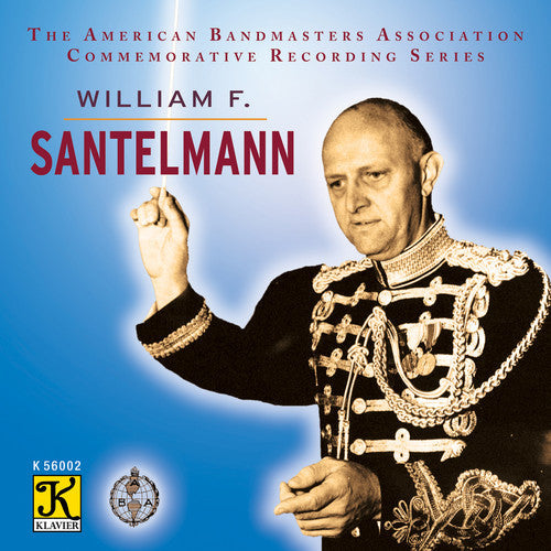 Wagner / Rimsky-Korsakov / Santelmann / Us Marine: Aba Commemorative Recording-William F. Santelmann - COMPACT DISCS