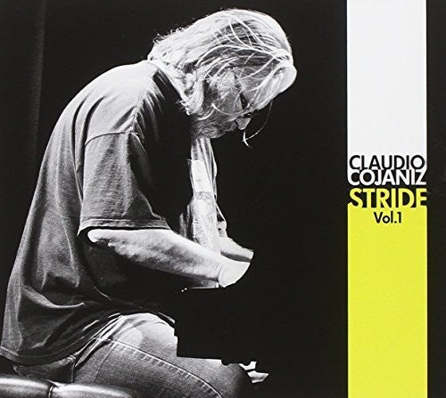 Claudio Cojaniz: Stride 1 - COMPACT DISCS
