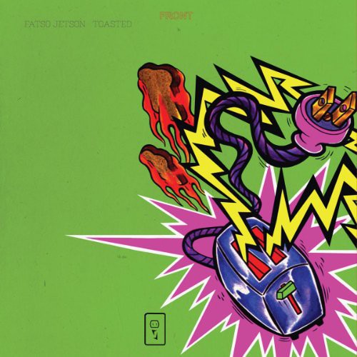 Fatso Jetson: Toasted - {VINYL LP}