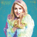 Meghan Trainor: Title - COMPACT DISCS